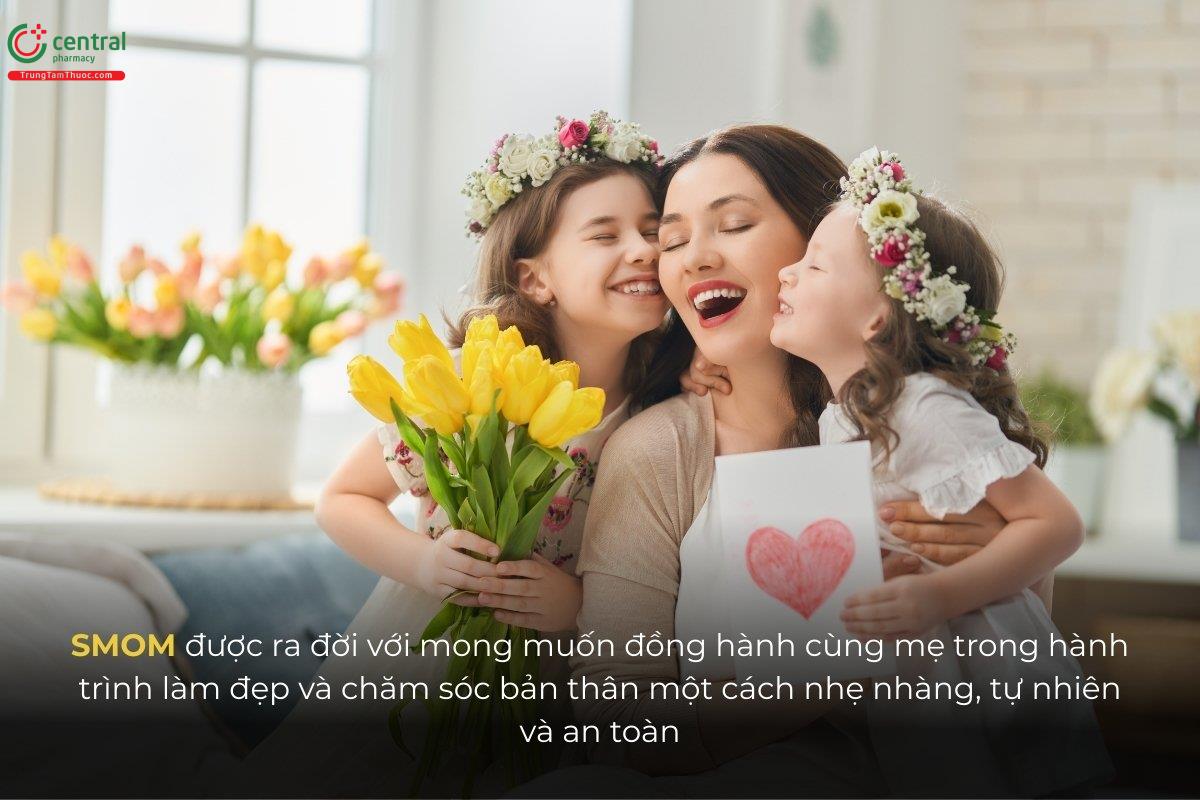 SMOM được ra đời với mong muốn đồng hành cùng mẹ trong hành trình làm đẹp và chăm sóc bản thân một cách nhẹ nhàng, tự nhiên và an toàn