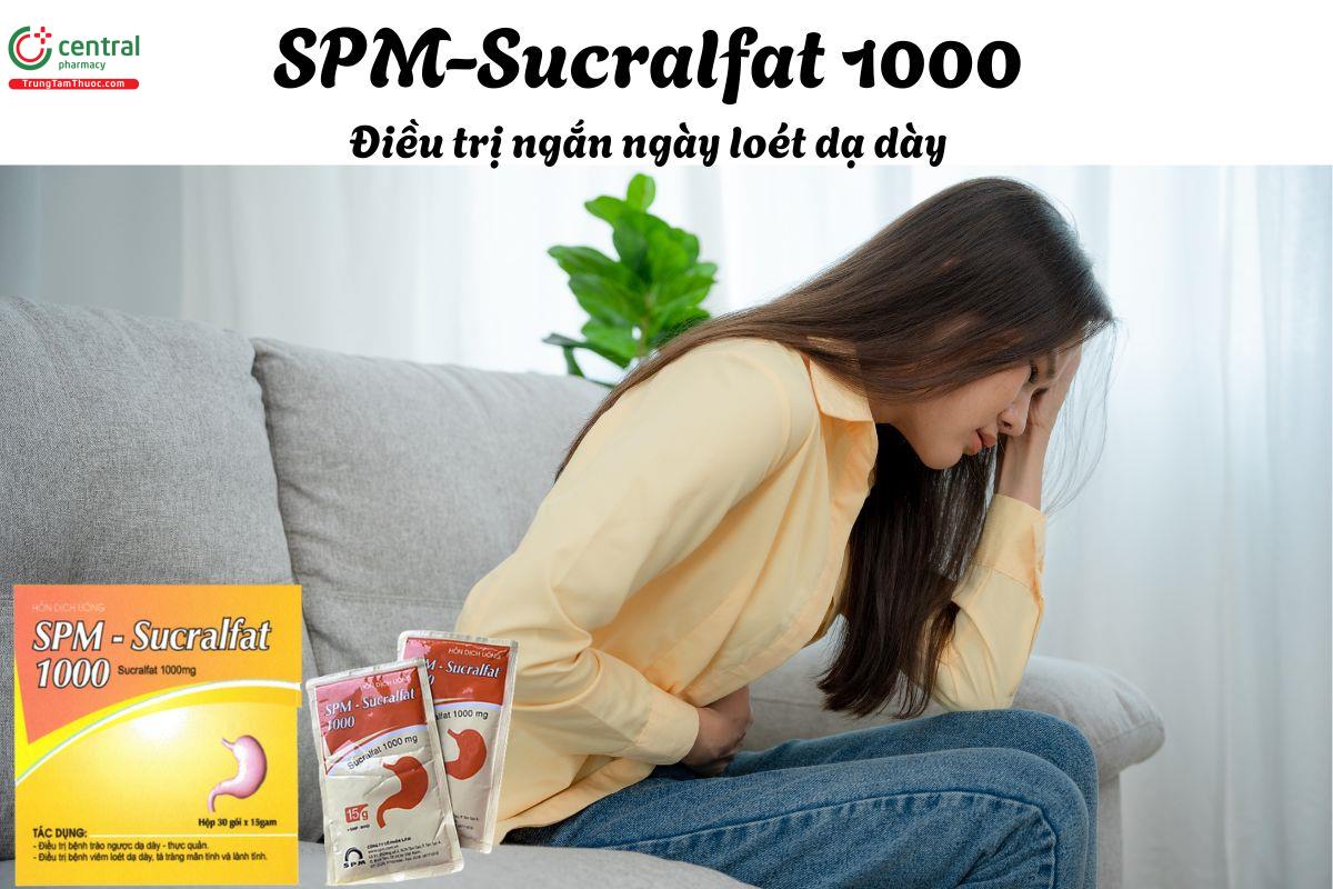 Thuốc SPM-Sucralfat 1000 - Điều trị loét dạ dày lành tính, loét tá tràng