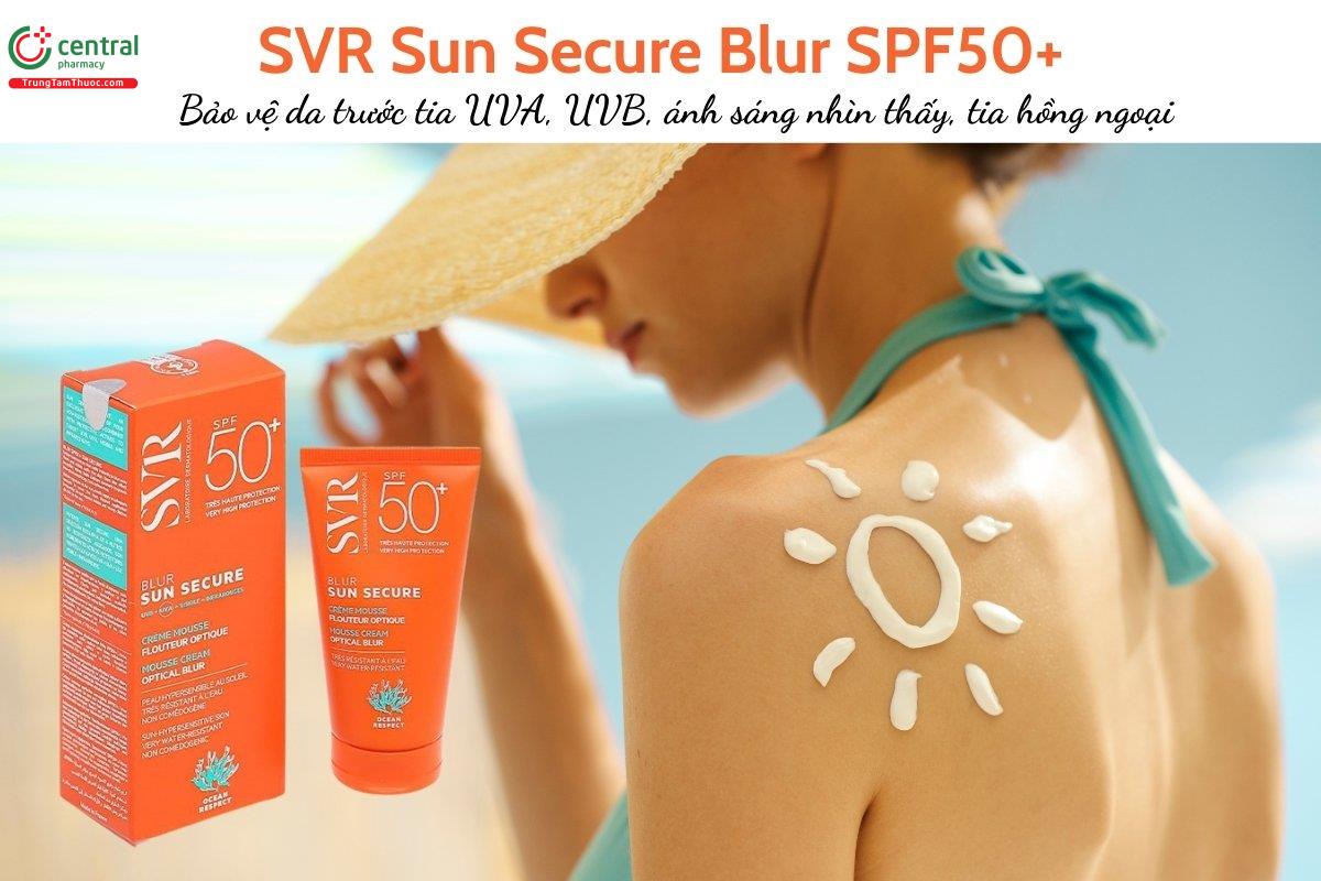 SVR Sun Secure Blur SPF50+ giúp bảo vệ da trước tia UVA, UVB, ánh sáng nhìn thấy, tia hồng ngoại