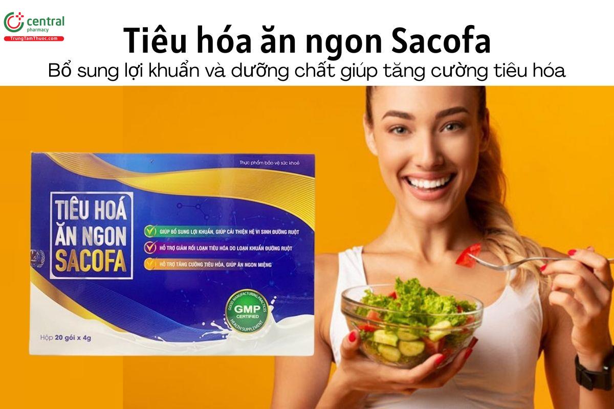 Tiêu hóa ăn ngon Sacofa - Bổ sung lợi khuẩn và dưỡng chất giúp tăng cường tiêu hóa