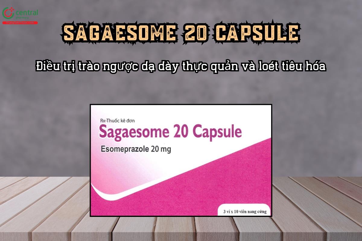 Thuốc Sagaesome 20 điều trị trào ngược dạ dày thực quản