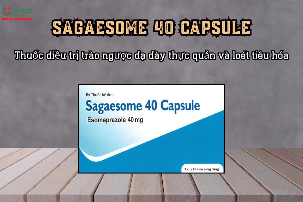 Thuốc điều trị trào ngược dạ dày thực quản và loét tiêu hóa Sagaesome 40