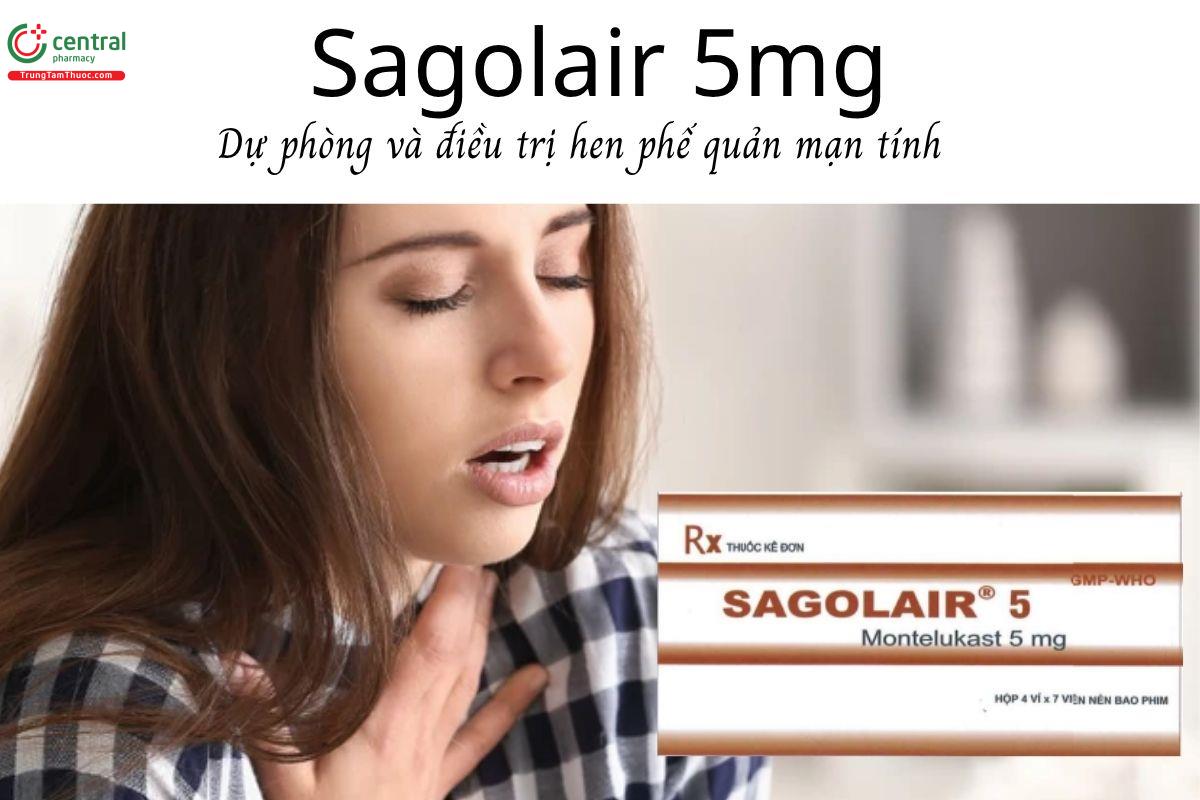 Thuốc Sagolair 5mg - Dự phòng và điều trị hen phế quản mạn tính