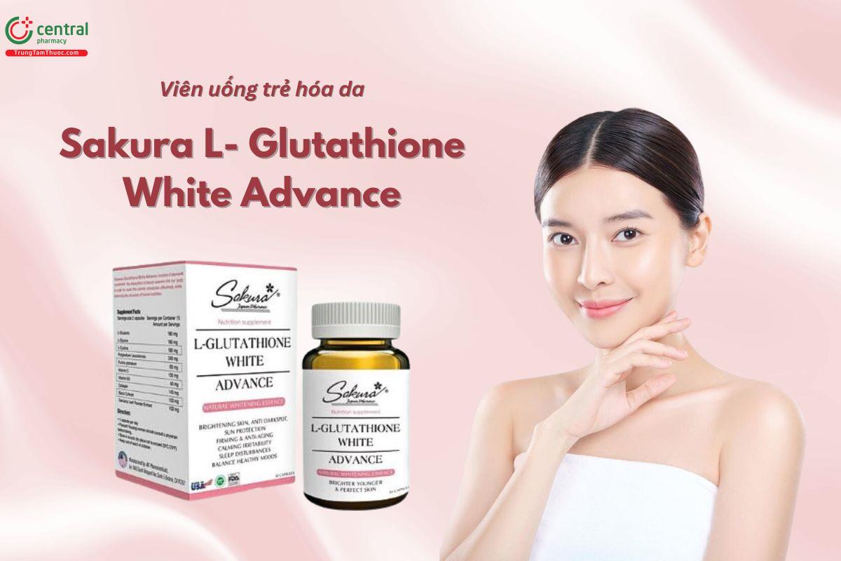 Sakura L- Glutathione White Advance có tác dụng gì?