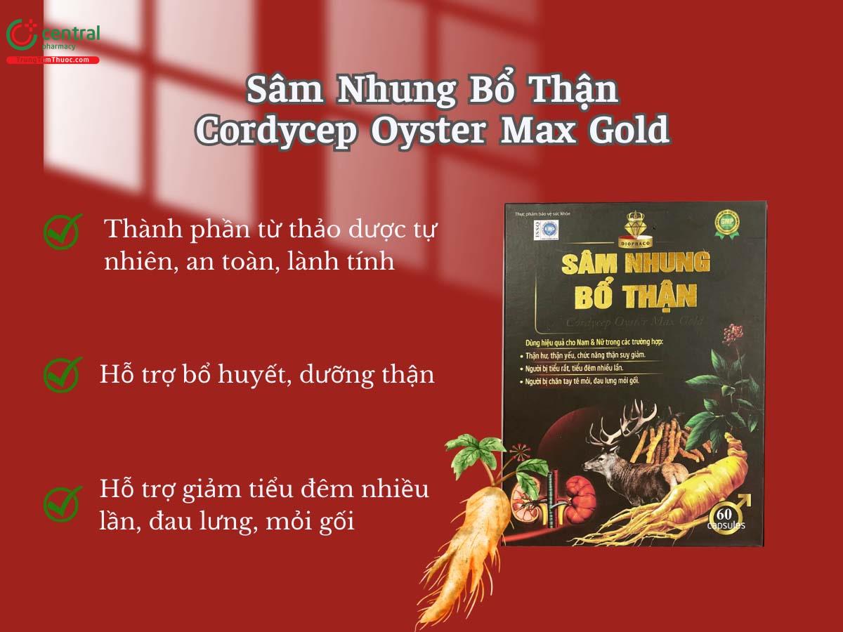 Sâm Nhung Bổ Thận Cordycep Oyster Max Gold