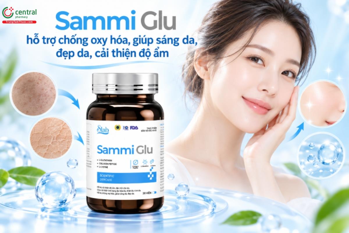 Sammi Glu hỗ trợ chống oxy hóa, giúp sáng da, đẹp da, cải thiện độ ẩm