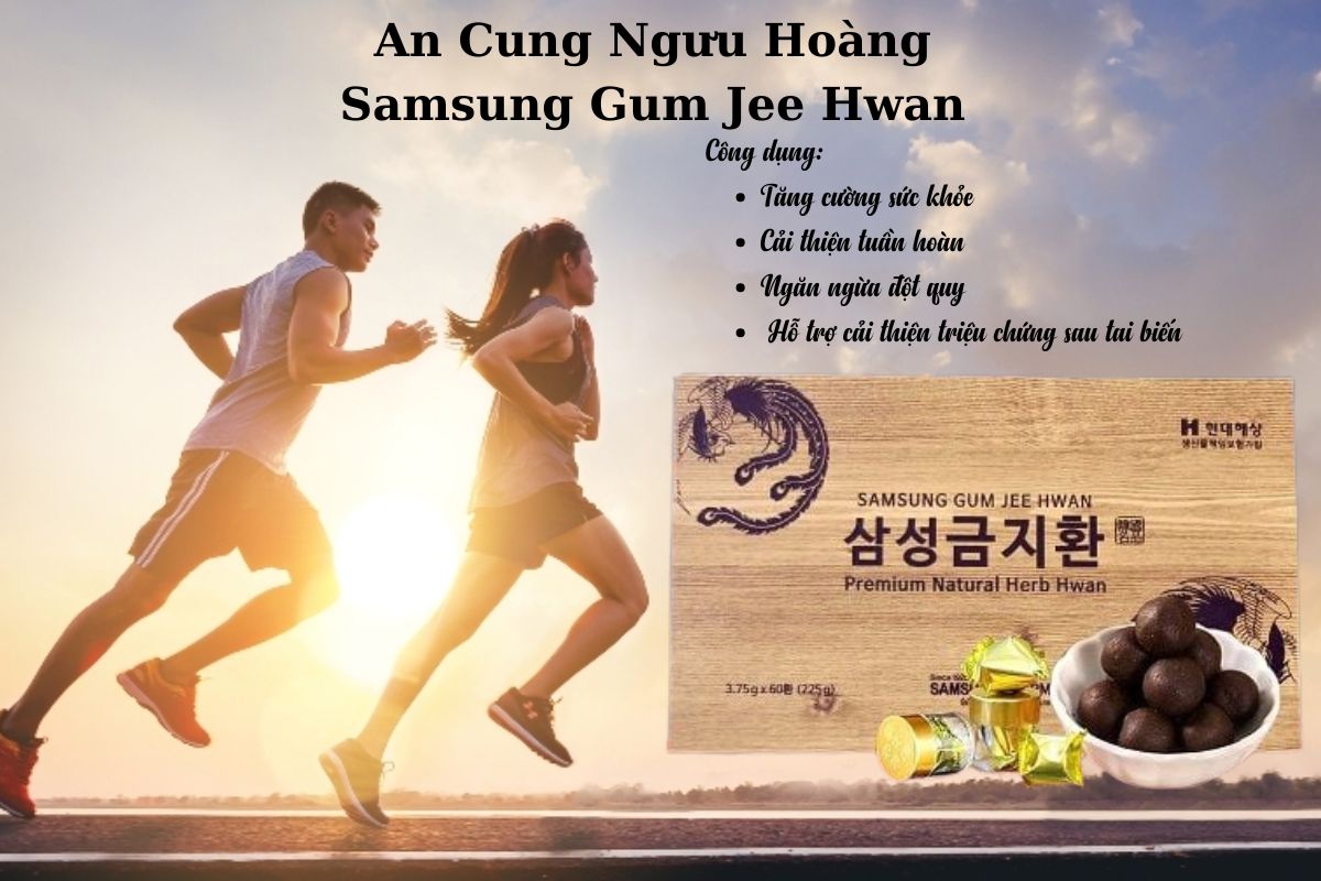 Công dụng của An Cung Ngưu Hoàng Samsung Gum Jee Hwan