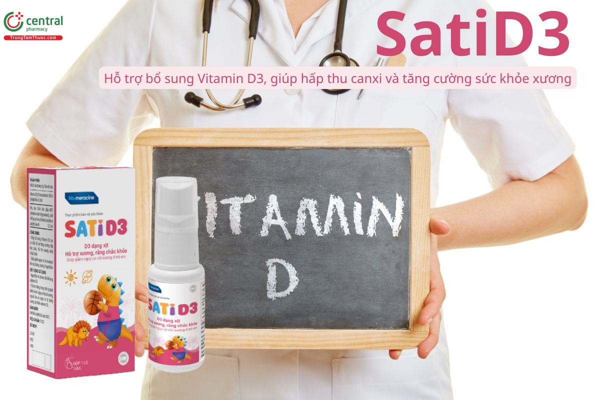 SatiD3 bổ sung Vitamin D3, giúp hấp thu canxi và tốt cho xương