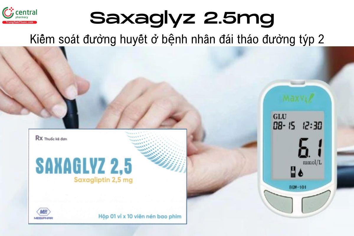 Thuốc Saxaglyz 2.5mg - Kiểm soát đường huyết ở bệnh nhân đái tháo đường týp 2