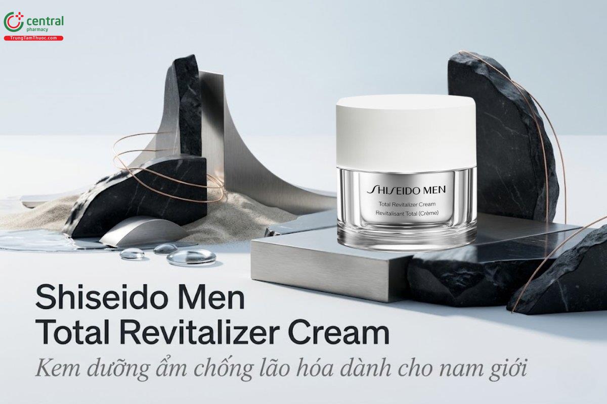 Kem dưỡng cho nam Shiseido Men Total Revitalizer Cream giảm nếp nhăn
