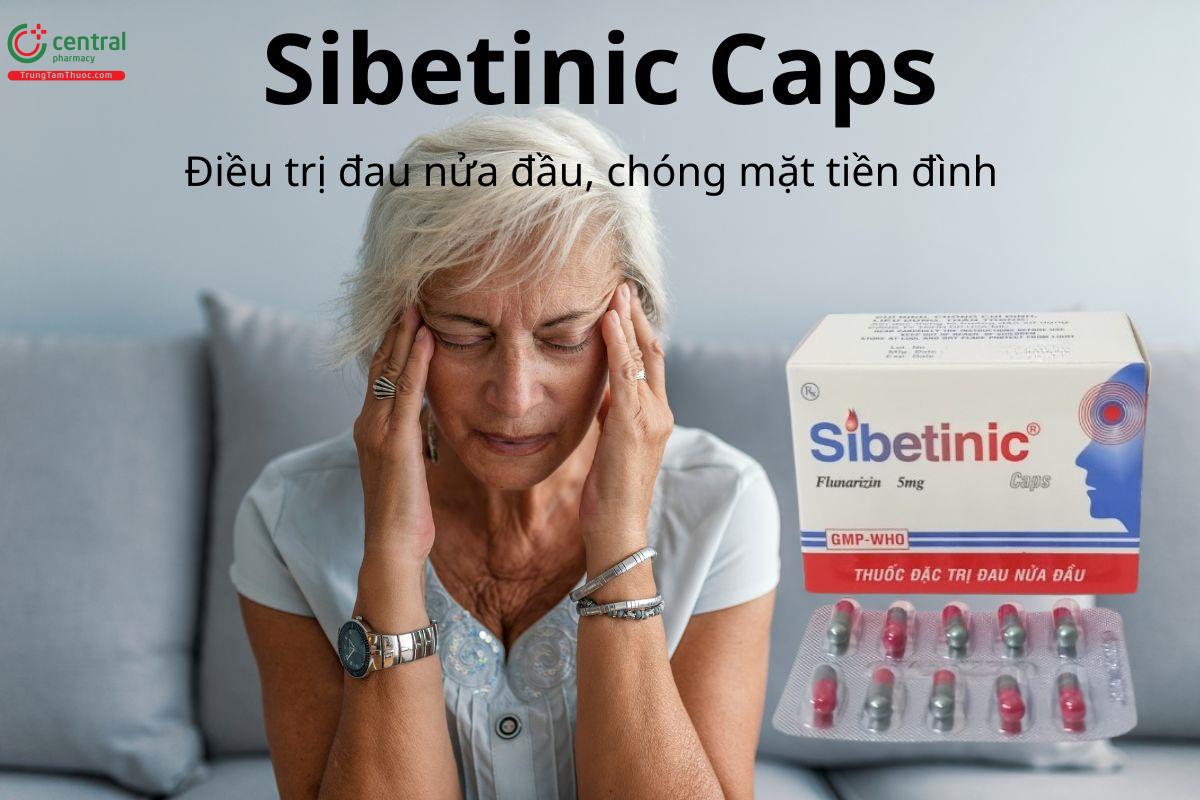 Thuốc Sibetinic Caps điều trị đau nửa đầu, chóng mặt tiền đình