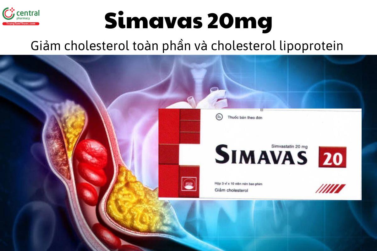 Thuốc Simavas 20mg - Giảm cholesterol toàn phần và cholesterol lipoprotein