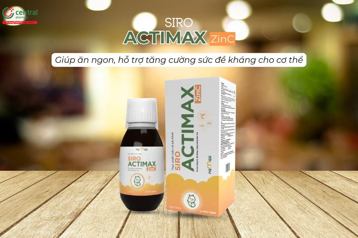 Siro Actimax ZinC giúp trẻ ăn ngon miệng, góp phần tăng cường hệ miễn dịch