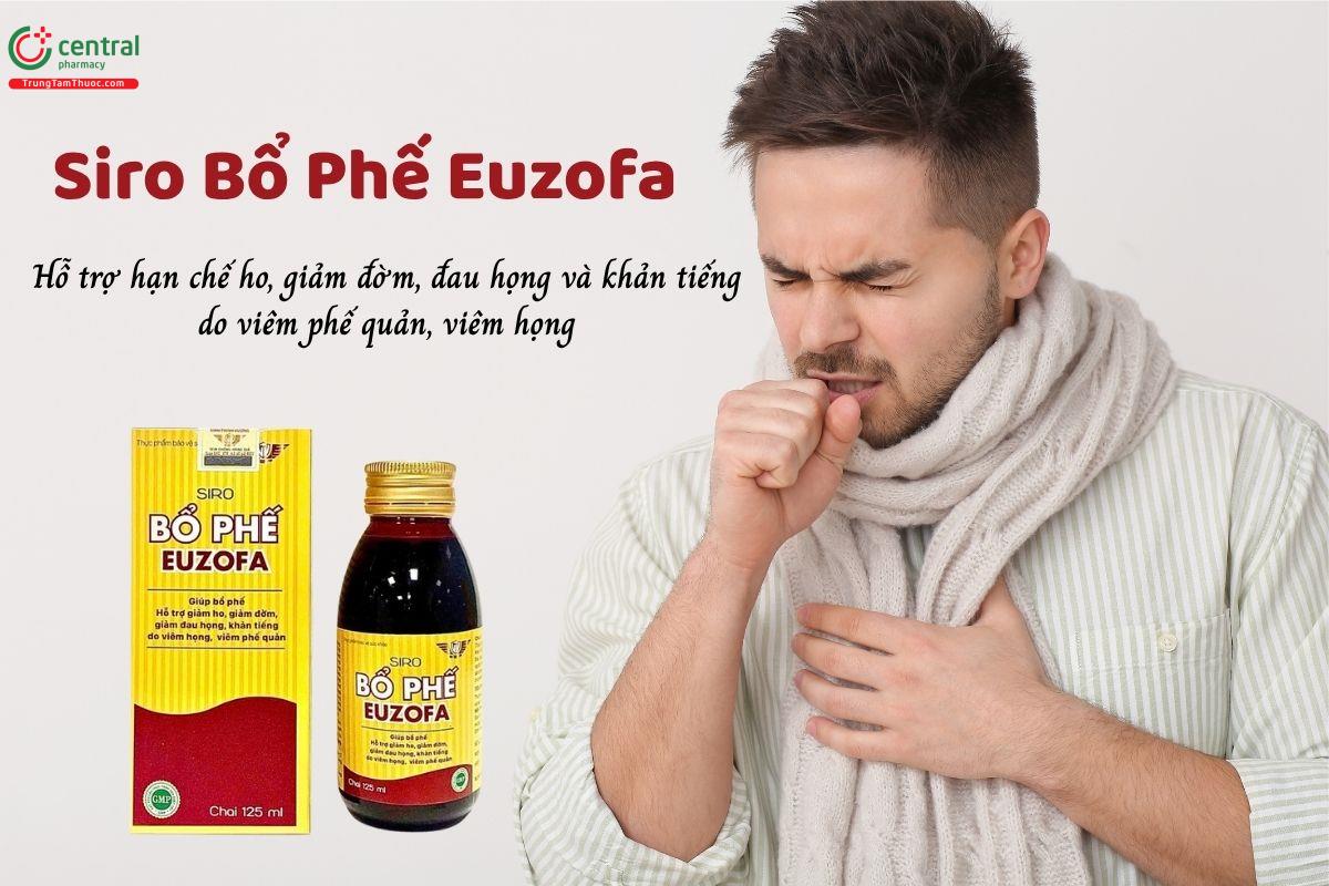 Siro Bổ Phế Euzofa hỗ trợ giảm ho, đờm, đau họng và khản tiếng do viêm phế quản, viêm họng