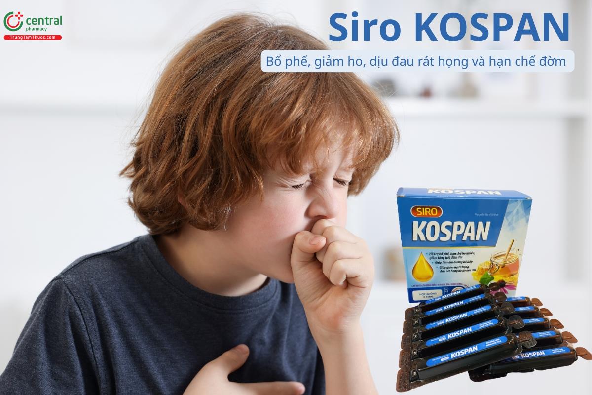 Siro KOSPAN hỗ trợ bổ phế, giảm ho, dịu đau rát họng và hạn chế đờm