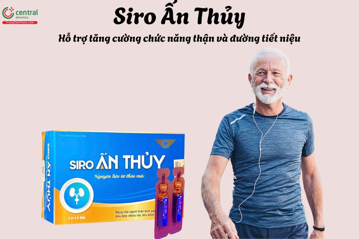 Siro Ấn Thủy - Hỗ trợ chức năng thận, giảm tình trạng tiểu đêm