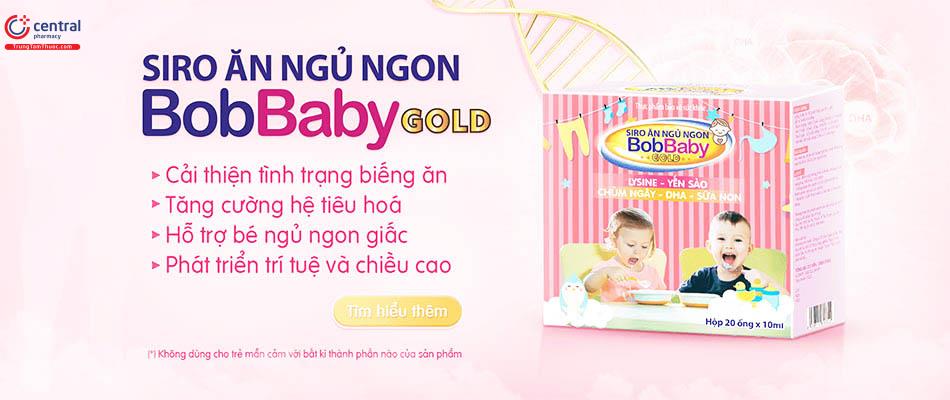 Siro ăn ngủ ngon BobBaby Gold giải pháp cải thiện biếng ăn cho bé