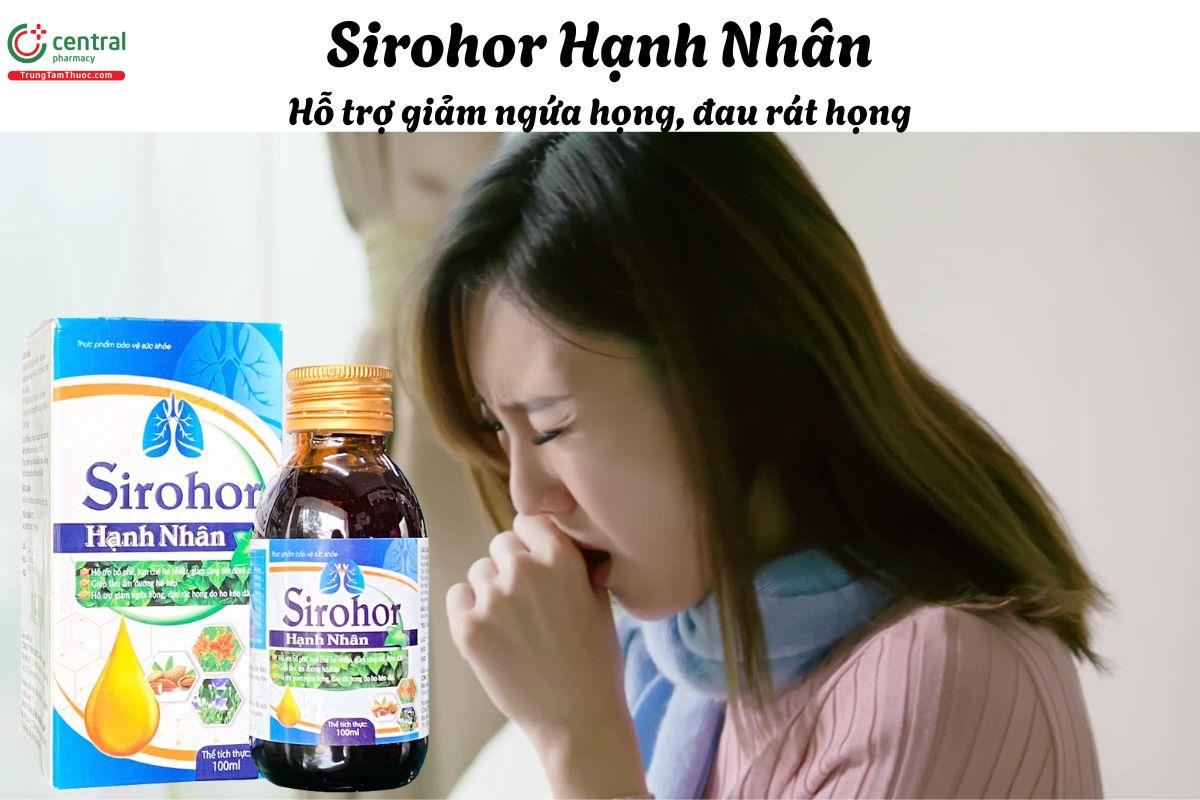 Sirohor Hạnh Nhân - Giúp làm dịu phế quản, giảm tình trạng ho  