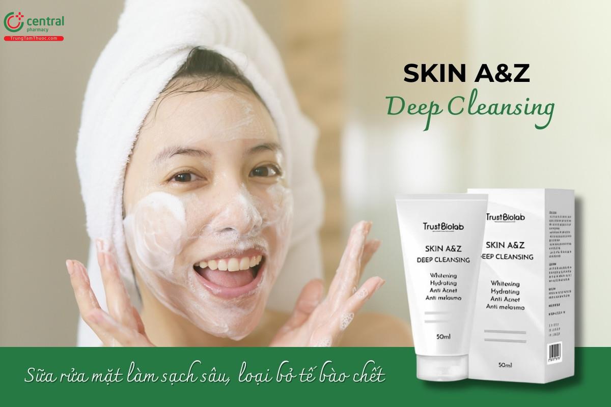 Sữa Rửa Mặt Skin A&Z Deep Cleansing giúp làm sạch sâu lỗ chân lông, dầu nhờn