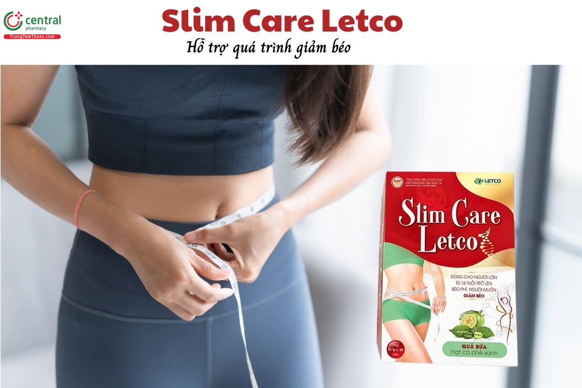 Slim Care Letco - Hỗ trợ quá trình giảm béo