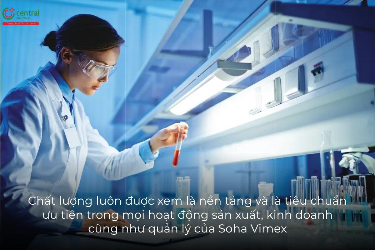 Chất lượng luôn được xem là nền tảng và là tiêu chuẩn ưu tiên trong mọi hoạt động sản xuất, kinh doanh cũng như quản lý của Soha Vimex
