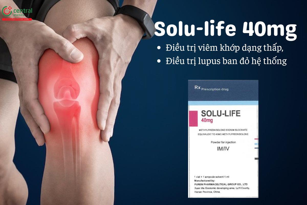 Thuốc Solu-life 40mg - Điều trị viêm khớp dạng thấp, lupus ban đỏ hệ thống