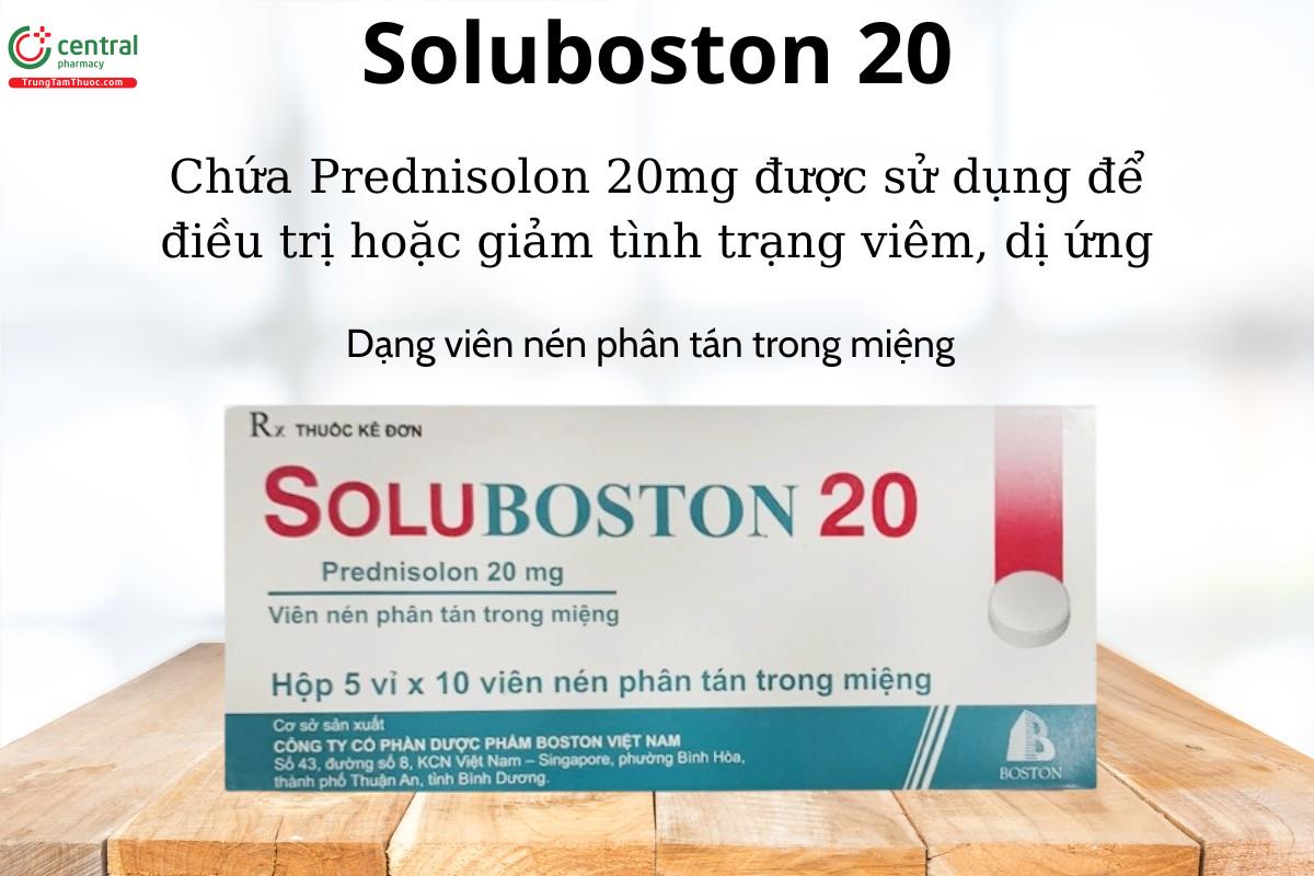 Soluboston 20 (viên nén phân tán trong miệng)