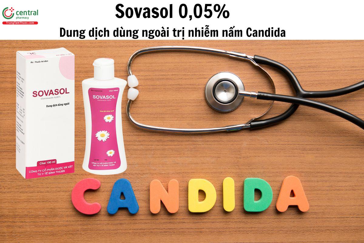 Thuốc Sovasol 0,05% - Dung dịch dùng ngoài trị nhiễm nấm Candida