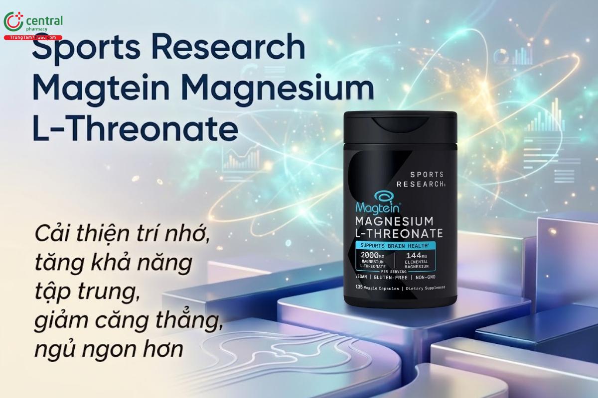 Sports Research Magtein Magnesium L-Threonate hỗ trợ chức năng thần kinh