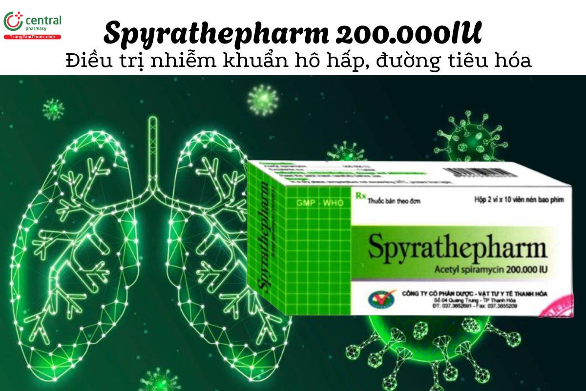 Thuốc Spyrathepharm 200.000IU - Điều trị nhiễm khuẩn hô hấp, đường tiêu hóa