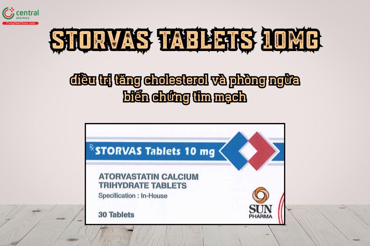 Thuốc Storvas Tablets 10mg điều trị tăng cholesterol, phòng ngừa biến cố tim mạch