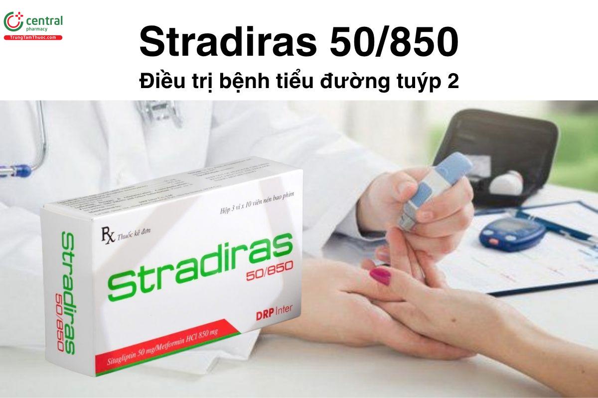 Thuốc Stradiras 50/850 - Điều trị bệnh tiểu đường tuýp 2