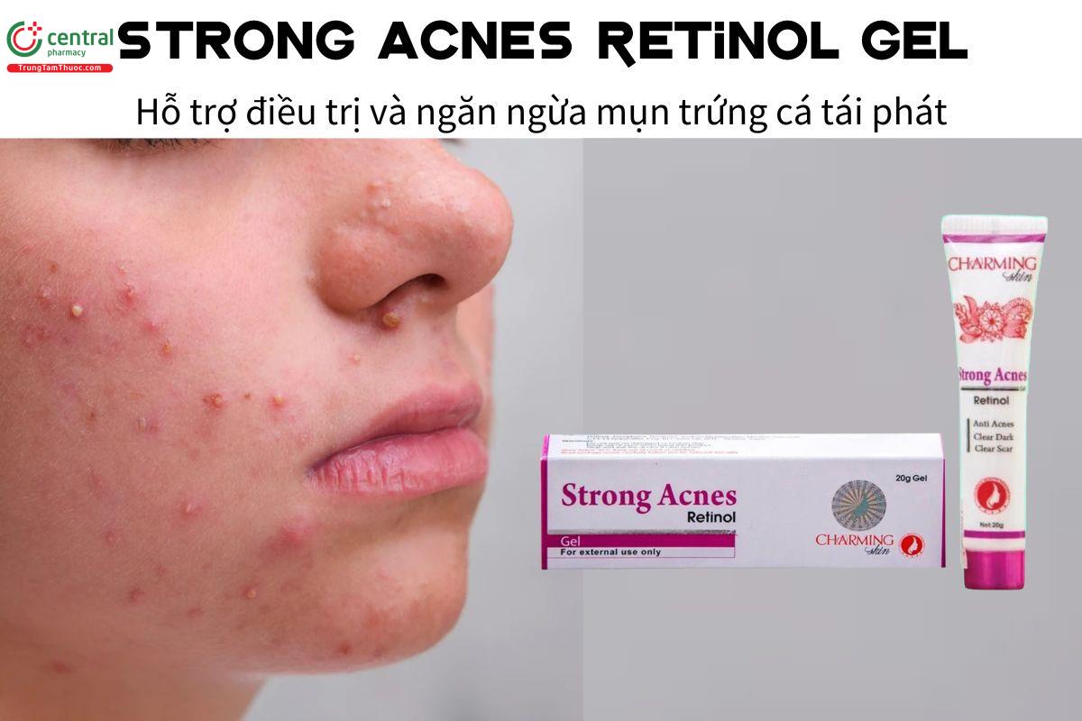 Strong Acnes Retinol Gel - hỗ trợ điều trị và ngăn ngừa mụn trứng cá