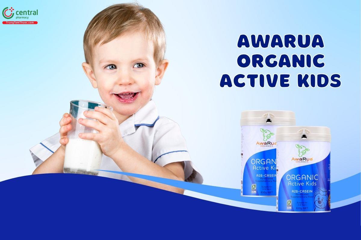 Sữa AwaRua Organic Active Kids dùng có tốt không?