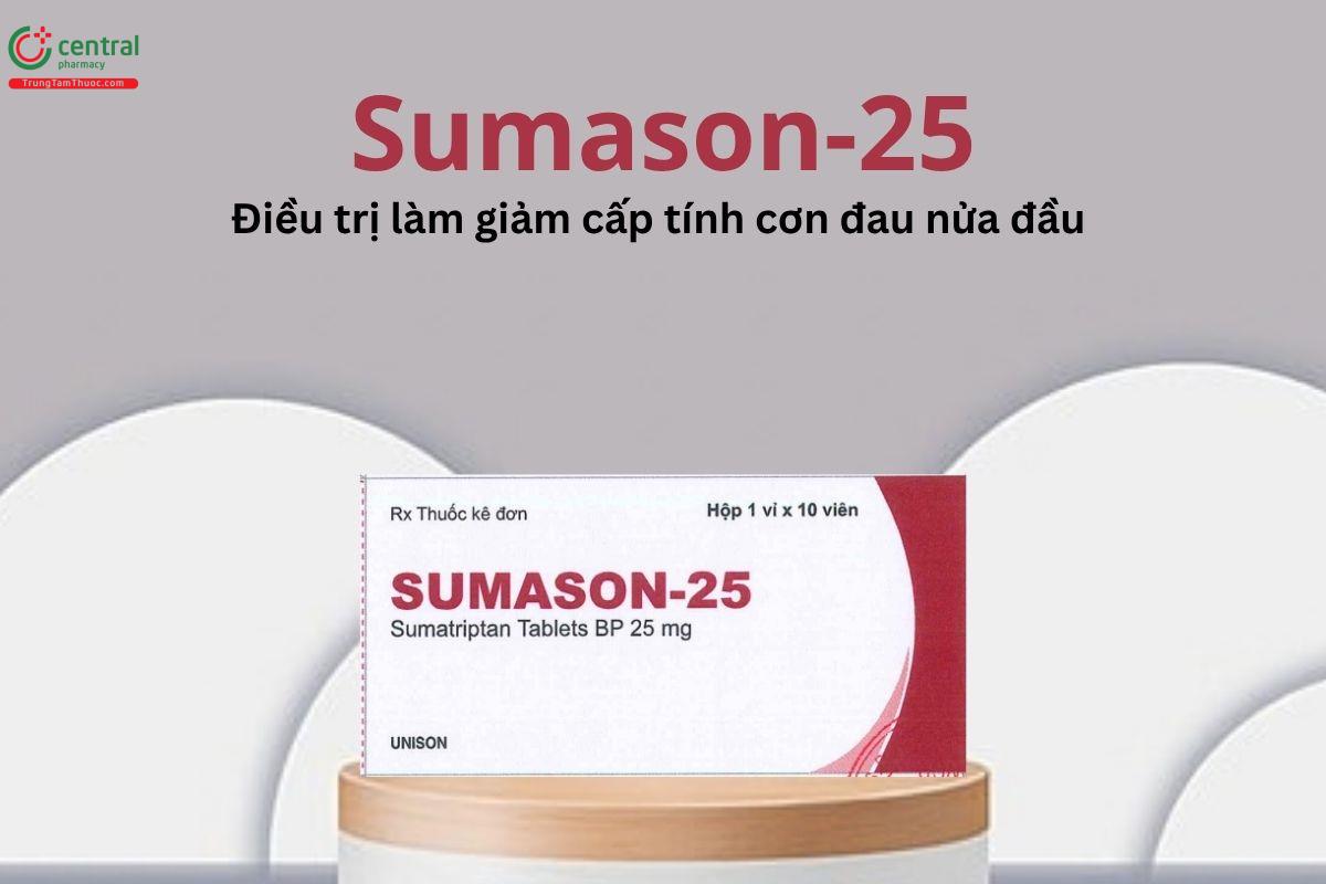 Thuốc Sumason-25 - Điều trị làm giảm cấp tính cơn đau nửa đầu