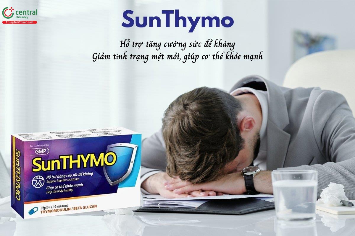 SunThymo hỗ trợ tăng cường sức đề kháng, giảm mệt mỏi, giúp cơ thể khỏe mạnh
