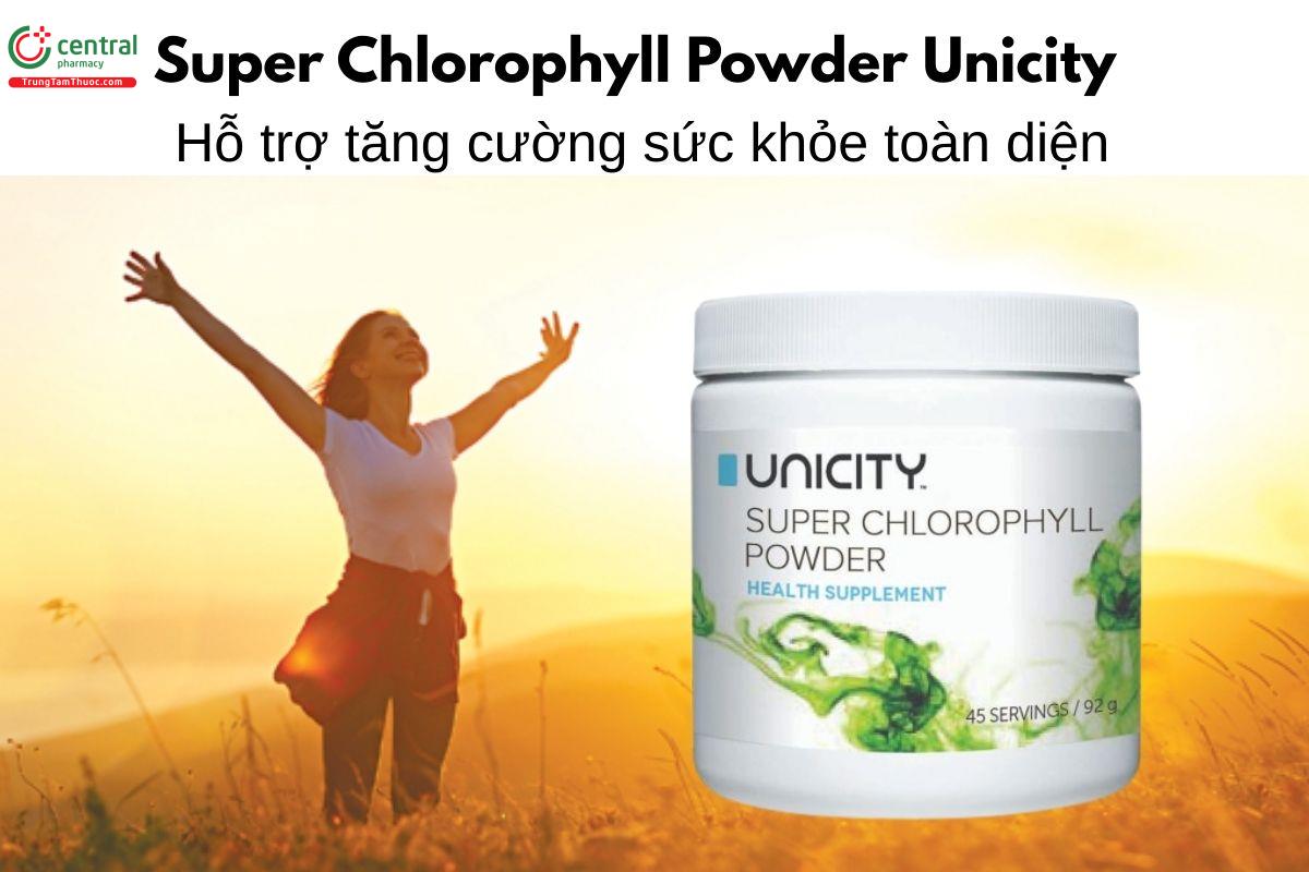 Super Chlorophyll Powder Unicity - Hỗ trợ tăng cường sức khỏe
