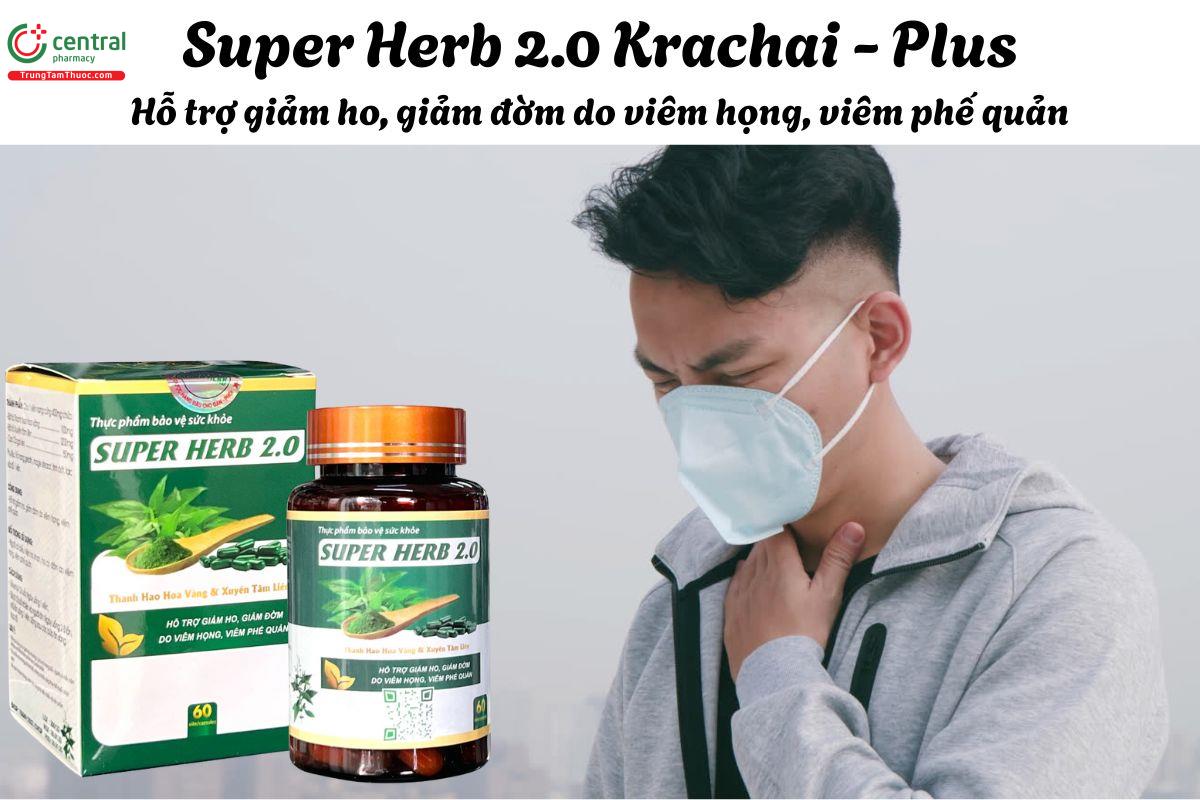 Super Herb 2.0 - Giúp giảm ho, đờm do viêm họng, viêm phế quản
