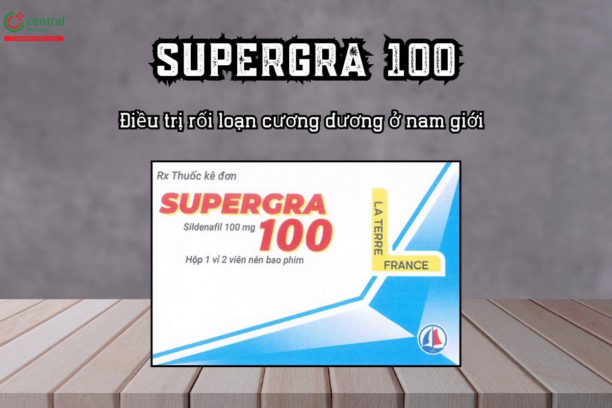 Thuốc Supergra 100 Điều trị rối loạn cương dương ở nam giới