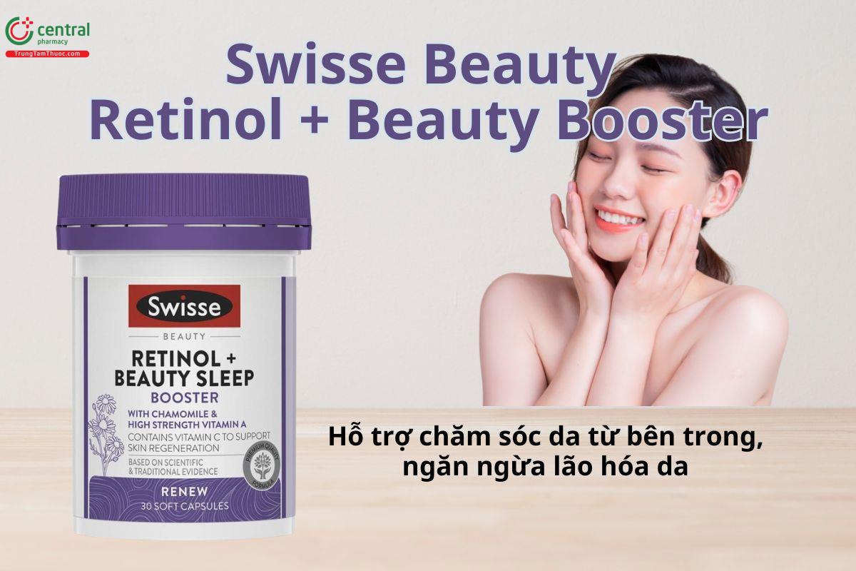 Swisse Beauty Retinol + Beauty Booster hỗ trợ chăm sóc da