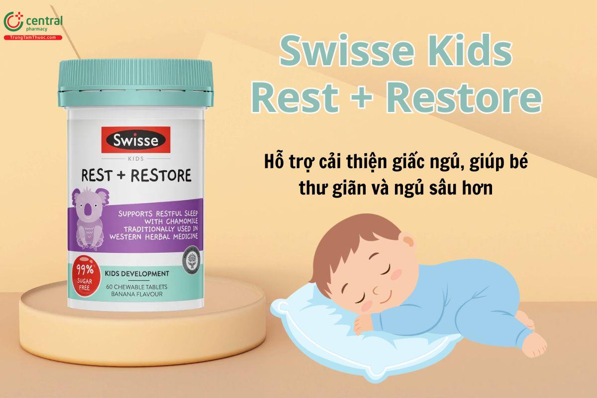 Swisse Kids Rest + Restore hỗ trợ tăng chất lượng giấc ngủ cho bé