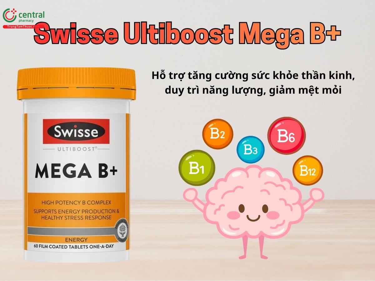 Swisse Ultiboost Mega B+ hỗ trợ chuyển hóa năng lượng, tăng cường sức khỏe thần kinh