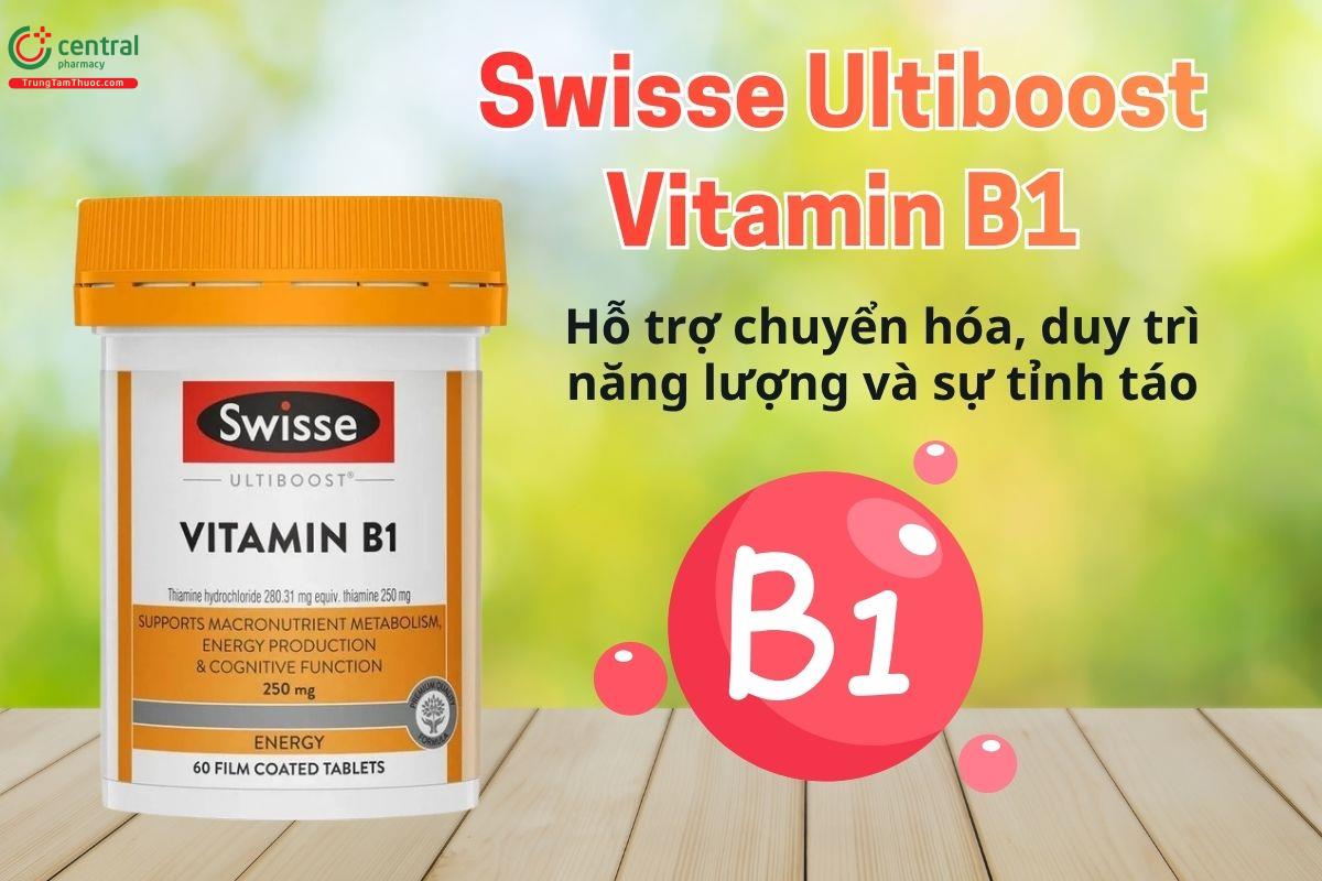Swisse Ultiboost Vitamin B1 250mg hỗ trợ nhiều chức năng sinh lý trong cơ thêr