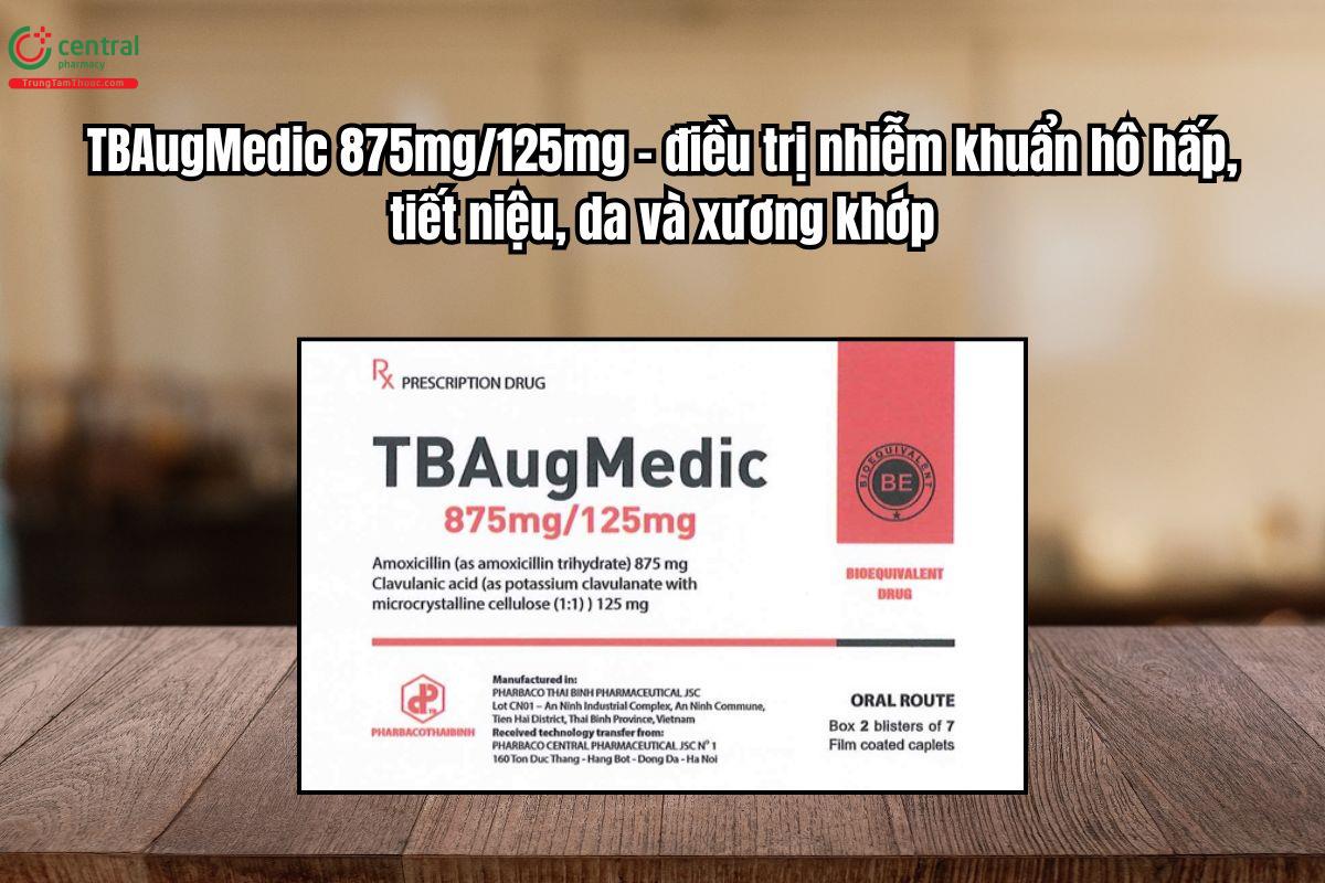 Thuốc TBAugMedic 875mg/125mg điều trị nhiễm khuẩn hô hấp, tiết niệu