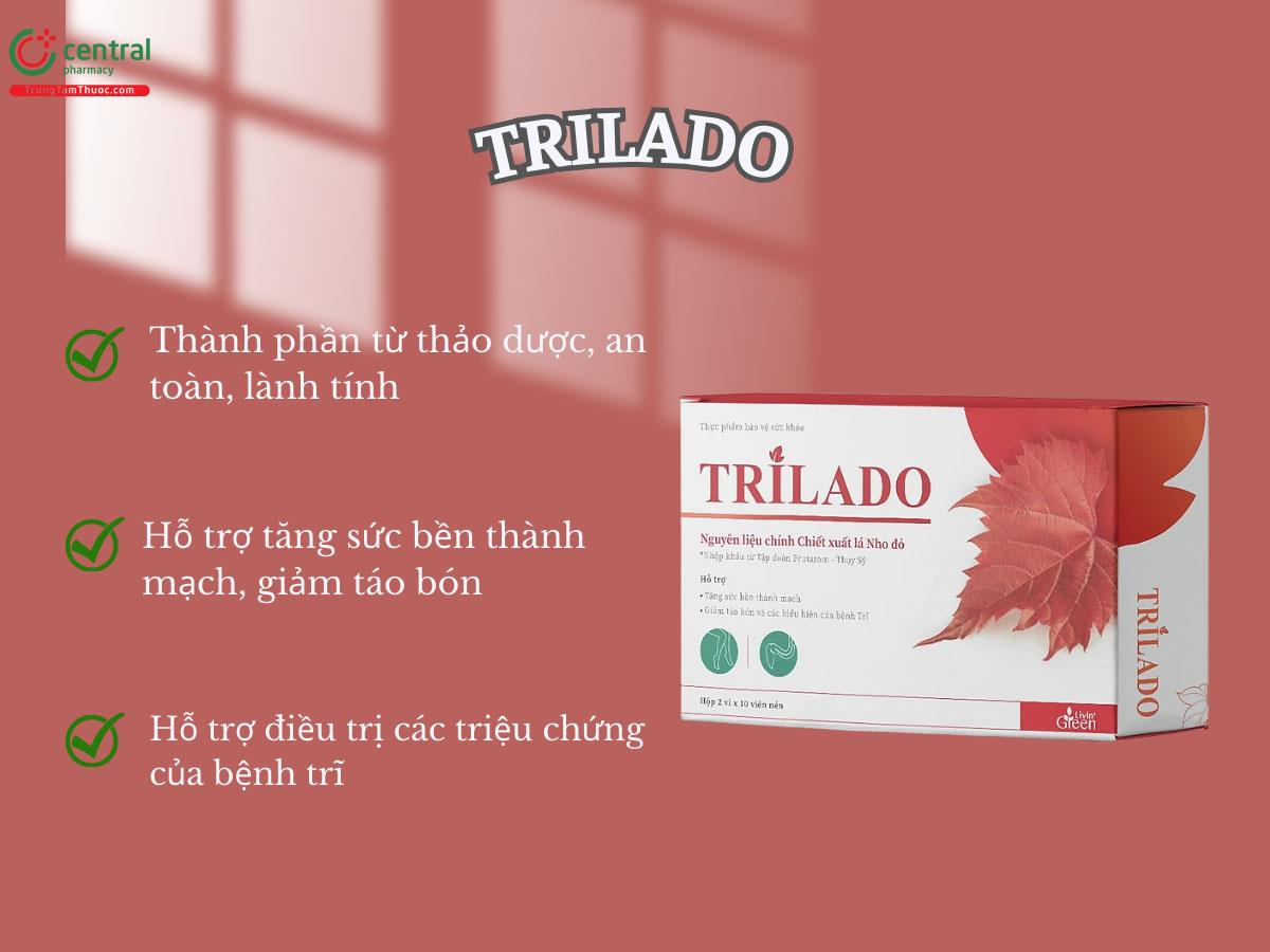 TRILADO - Giải pháp giảm táo bón, hỗ trợ điều trị trĩ