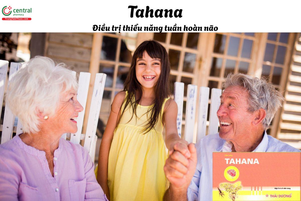 Thuốc Tahana - Tăng cường sức khỏe, cải thiện lưu thông máu