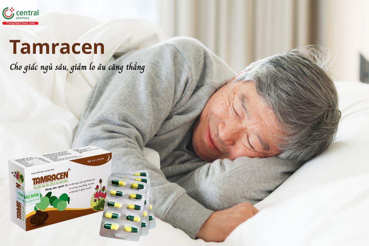 Tamracen - Hỗ trợ dễ ngủ, giảm lo âu, căng thẳng
