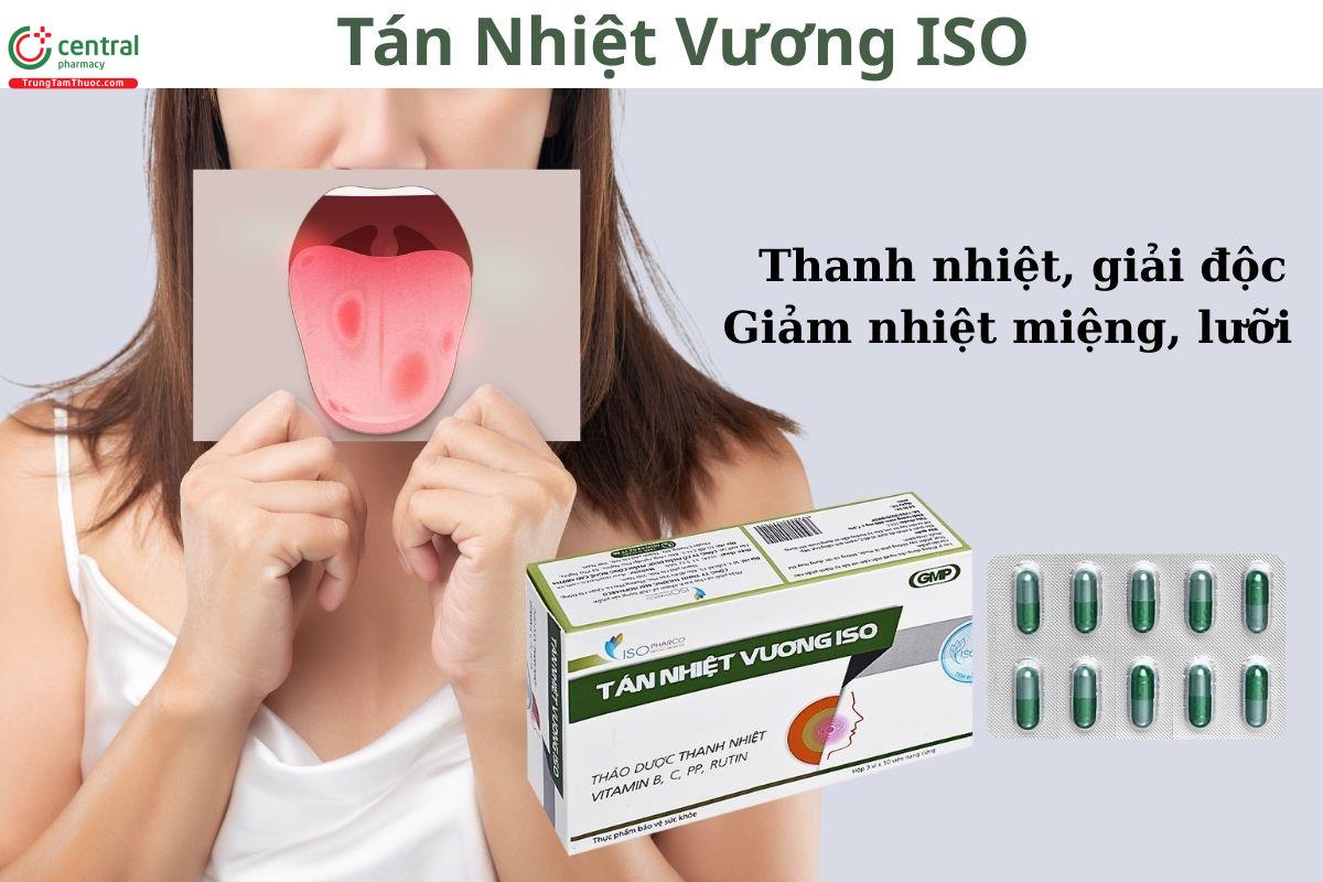 Tán Nhiệt Vương ISO – Giảm nhiệt miệng, lưỡi, thanh nhiệt, giải độc