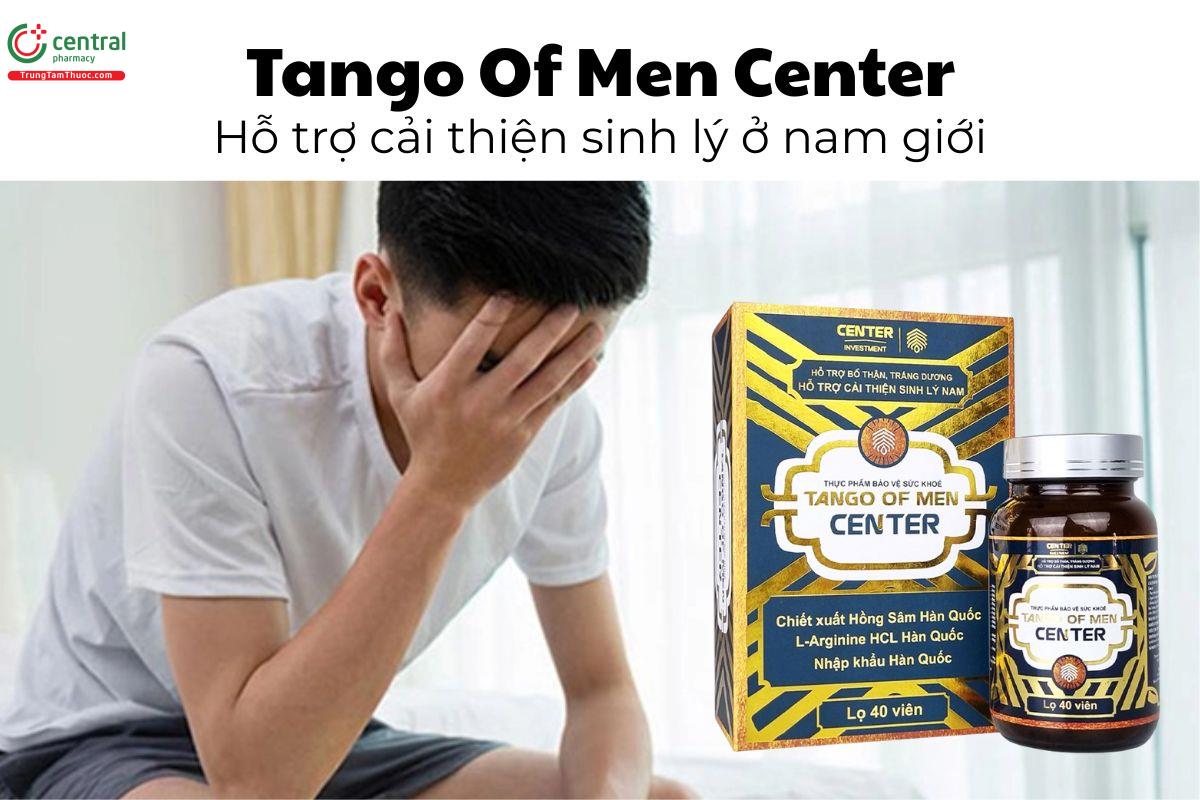 Tango Of Men Center - Hỗ trợ cải thiện sinh lý ở nam giới
