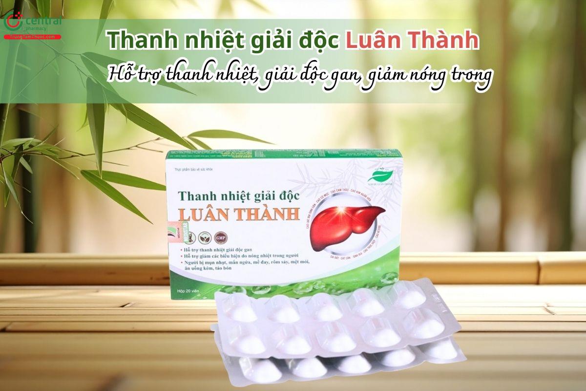 Thanh nhiệt giải độc Luân Thành hỗ trợ thanh nhiệt, giải độc gan, giảm nóng trong